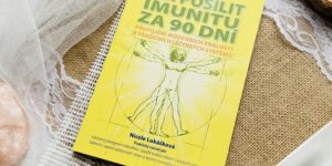 Kniha: Jak posílit imunitu za 90 dní